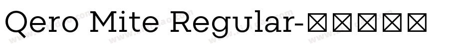 Qero Mite Regular字体转换
